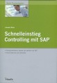Schnelleinstieg Controlling mit SAP