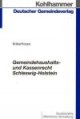 Gemeindehaushalts- und Kassenrecht Schleswig-Holstein