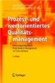 Prozess- und wertorientiertes Qualitätsmanagement