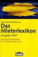 Das Mieterlexikon 2007