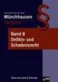 Delikts- und Schadensrecht - Bd. 8
