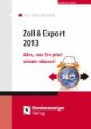 Zoll & Export 2013