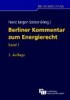 Berliner Kommentar zum Energierecht. Band 1