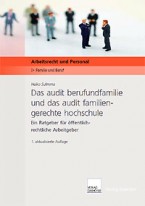 Das audit berufundfamilie und das audit familiengerechte hochschule - PDF