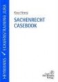 Sachenrrecht -Casebook