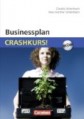 Businessplan: Crashkurs!