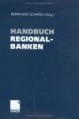 Handbuch Regionalbanken