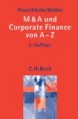 M & A und Corporate Finance von A - Z