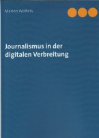 Journalismus in der digitalen Verbreitung