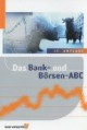 Das Bank- und Börsen-Abc