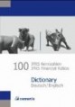 100 IFRS Kennzahlen / Financial Ratios. Dictionary. Deutsch / Englisch
