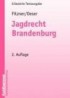 Jagdrecht Brandenburg