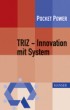 TRIZ - Innovation mit System