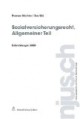 Sozialversicherungsrecht. Allgemeiner Teil. Entwicklungen 2008