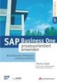 SAP Business One prozessorientiert anwenden