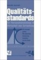 Qualitätsstandards für Personalentwicklung in Wirtschaft und Verwaltung
