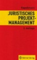 Juristisches Projektmanagement